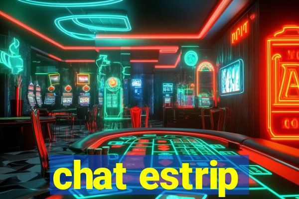 chat estrip